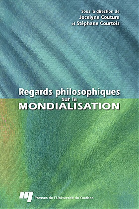 Regards philosophiques sur la mondialisation