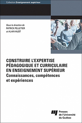 Construire l'expertise pédagogique et curriculaire en enseignement supérieur