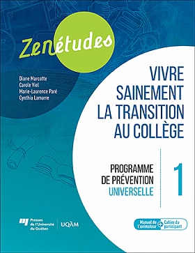 Zenétudes 1 : vivre sainement la transition au collège