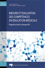 Mesure et évaluation des compétences en éducation médicale