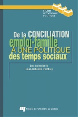 De la conciliation emploi-famille à une politique des temps sociaux