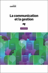 La communication et la gestion, 3<sup>e</sup> édition