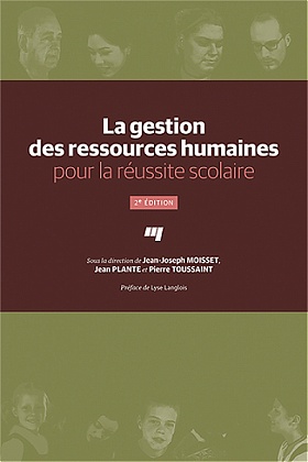 La gestion des ressources humaines pour la réussite scolaire, 2<sup>e</sup> édition