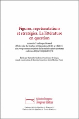 Figures, représentations et stratégies. La littérature en question