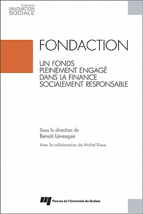 Fondaction, un fonds pleinement engagé dans la finance socialement responsable