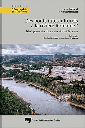 Des ponts interculturels à la rivière Romaine?