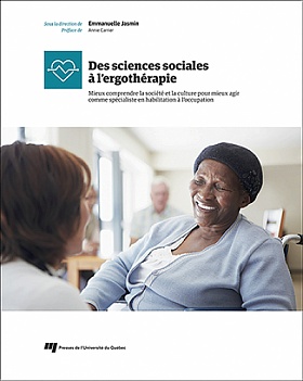 Des sciences sociales à l'ergothérapie