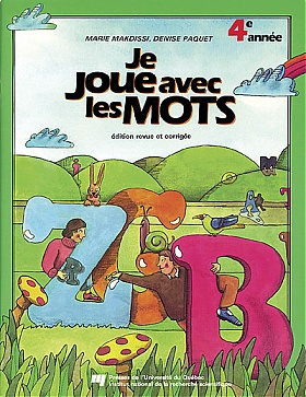 Je joue avec les mots, 4<sup>e</sup> année