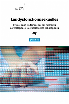 Les dysfonctions sexuelles, 3<sup>e</sup> édition