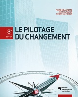 Le pilotage du changement, 3<sup>e</sup> édition