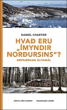 Hvað eru „Ímyndir norðursins“? Siðfræðileg álitamál