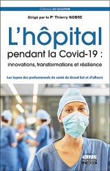 L' hôpital pendant la Covid-19: innovations, transformations et résilience