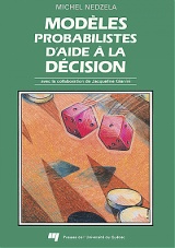 Modèles probabilistes d'aide à la décision