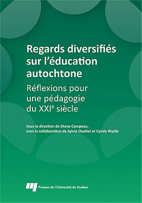 Regards diversifiés sur l’éducation autochtone