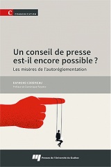 Un conseil de presse est-il encore possible ?