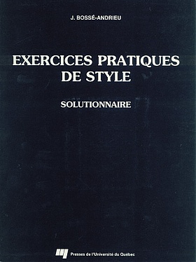 Exercices pratiques de style - Solutionnaire