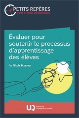 Évaluer pour soutenir le processus d’apprentissage des élèves