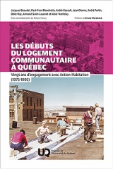Les débuts du logement communautaire à Québec