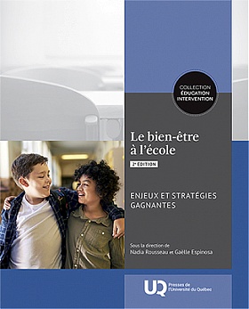Le bien-être à l'école: enjeux et stratégies gagnantes, 2e édition