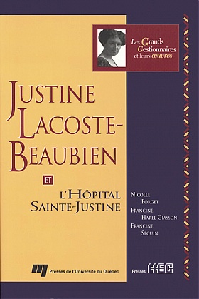 Justine Lacoste-Beaubien et l'Hôpital Sainte-Justine