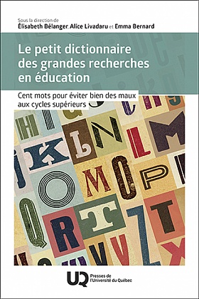 Le petit dictionnaire des grandes recherches en éducation