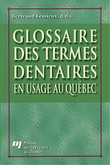 Glossaire des termes dentaires en usage au Québec