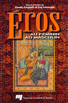 Éros au féminin. Éros au masculin