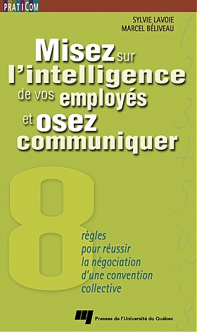 Misez sur l'intelligence de vos employés et osez communiquer