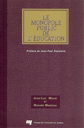 Le monopole public de l'éducation