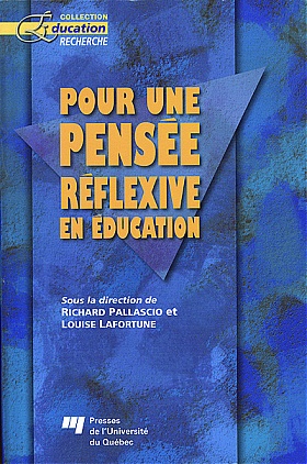 Pour une pensée réflexive en éducation