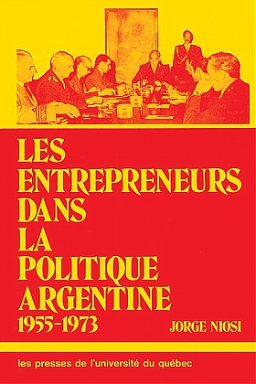 Entrepreneur dans la politique argentine 1955-73