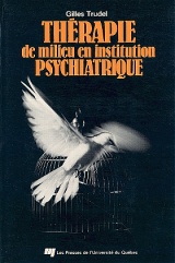 Thérapie de milieu en institution psychiatrique