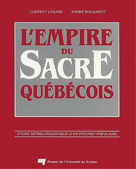 Empire du sacre québécois