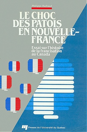 Le choc des patois en Nouvelle-France